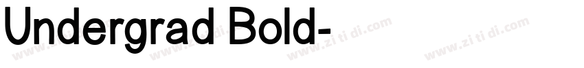 Undergrad Bold字体转换